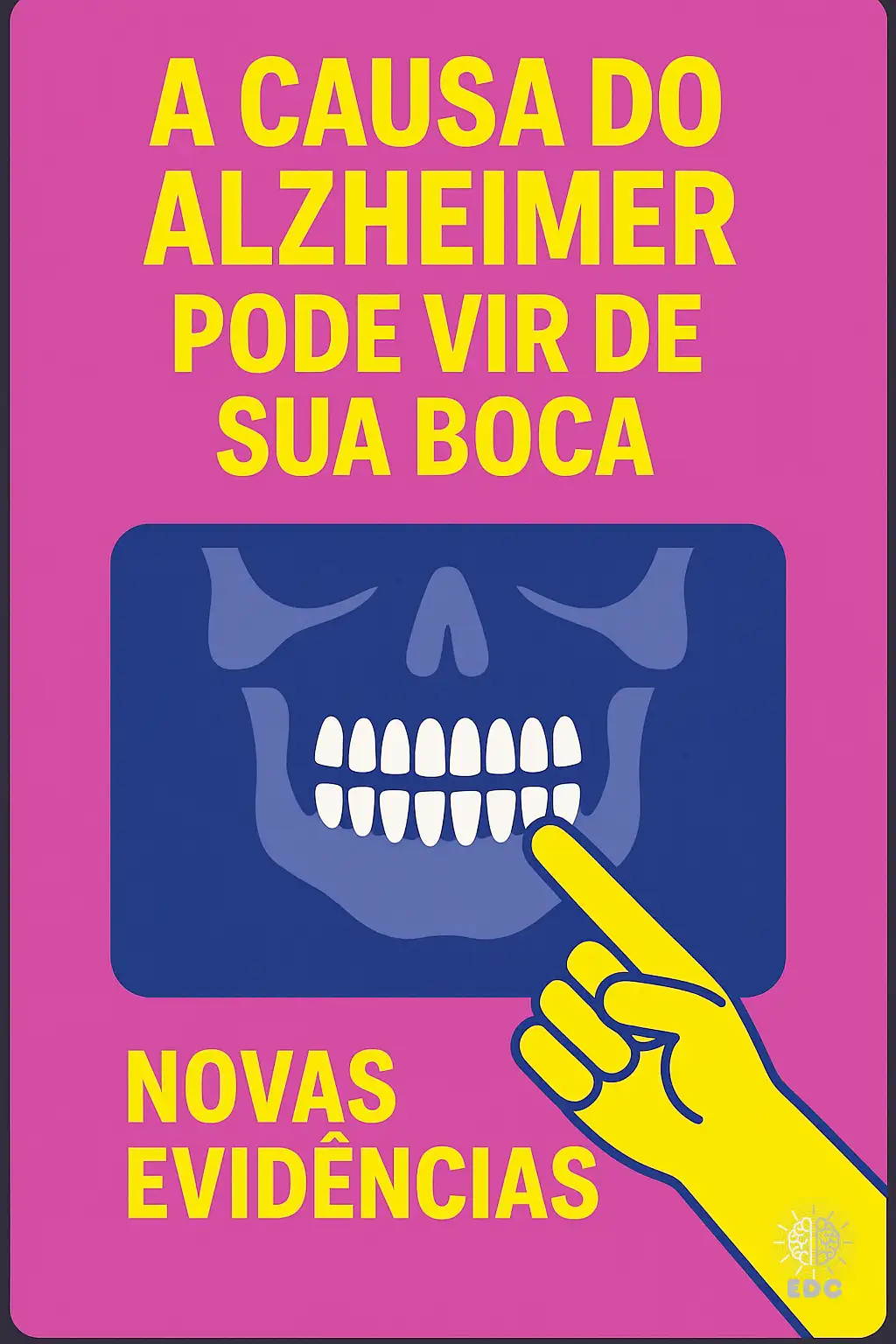 A Doença Pode Estar No Sorriso: Gengivite e Alzheimer, Uma Ligação Inesperada